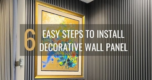 6 Easy Steps To Install Decorative Fluted Wall Panel